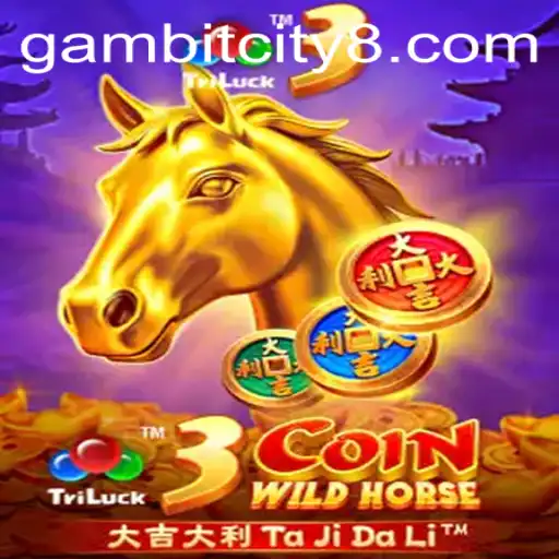 3CoinWildHorse: Unveiling the Latest Craze in Gambit City Gaming World