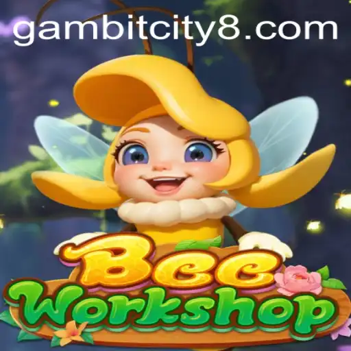 BeeWorkshop: Exploring the Buzzing World of Strategy in Gambit City