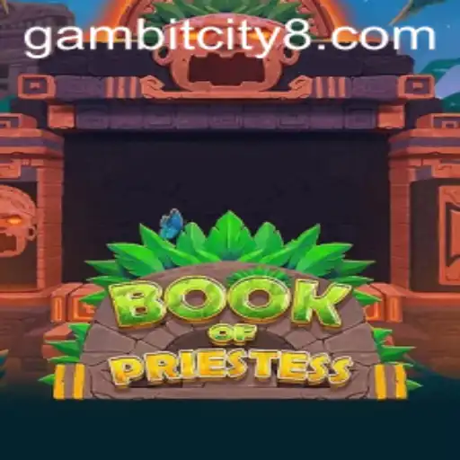 Exploring the Mystical World of BookOfPriestess in GAMBIT CITY