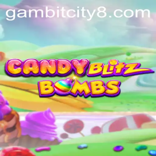 Exploring CandyBlitzBombs in the Heart of GAMBIT CITY