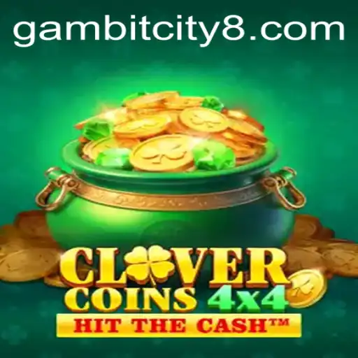 Exploring CloverCoins4x4: A New Adventure in Gambit City