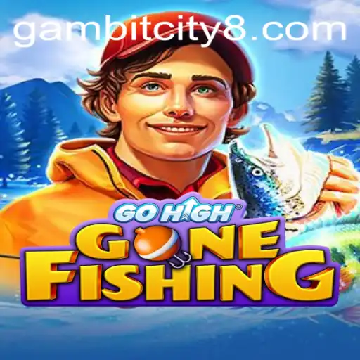 Discover the Thrills of GoHighGoneFishing in Gambit City