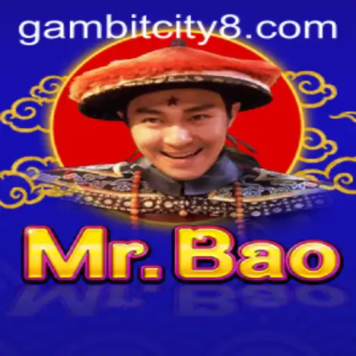 Exploring the Dynamic World of MrBao in GAMBIT CITY