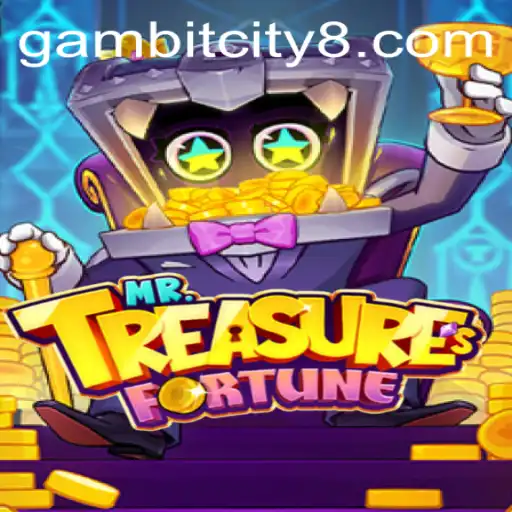 Unveiling MrTreasuresFortune: A New Era in Interactive Entertainment at GAMBIT CITY