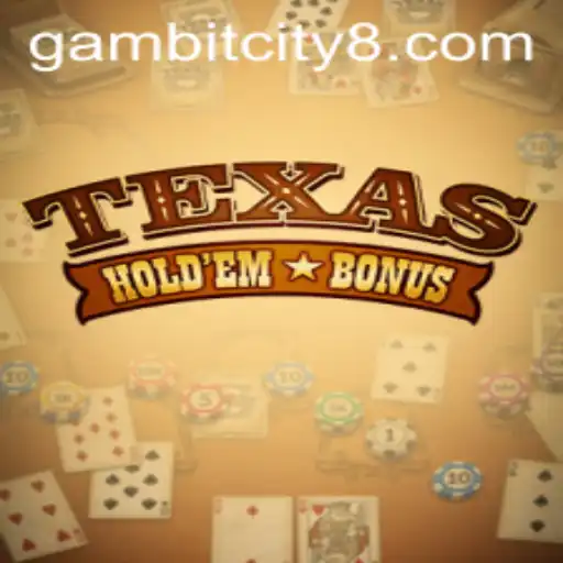 Exploring Texas Hold'em Bonus: A Deep Dive into the Latest Craze at Gambit City