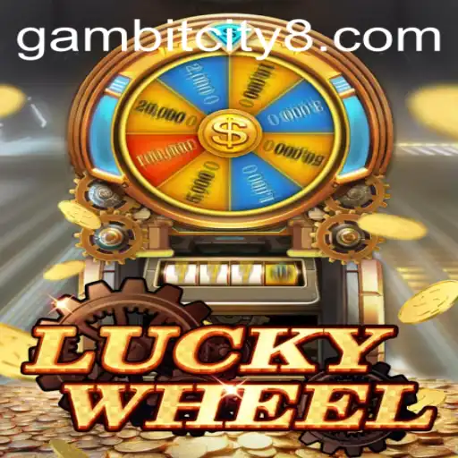 Unveiling LuckyWheel: The Thrilling Experience of GAMBIT CITY's Latest Gaming Sensation