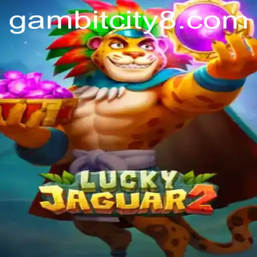 Discover the Thrills of Luckyjaguar2 in the Vibrant World of GAMBIT CITY