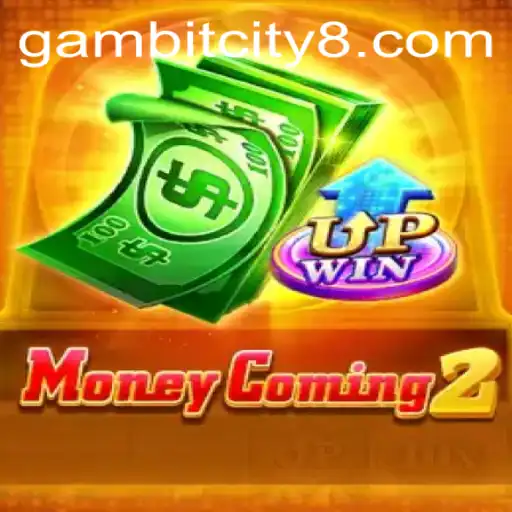 Exploring MoneyComing2: Unleash Your Inner Strategist in Gambit City
