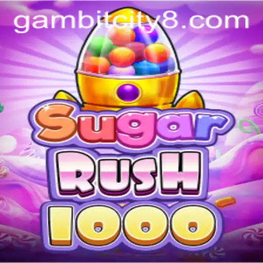 SugarRush1000: The Sweetest Adventure in GAMBIT CITY
